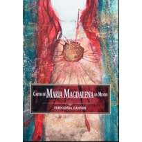 CARTAS DE MARIA MAGDALENA AO MUNDO