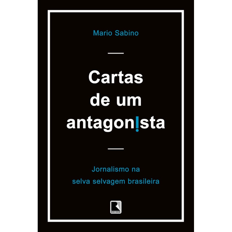 CARTAS DE UM ANTAGONISTA