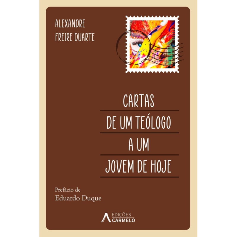 CARTAS DE UM TEÓLOGO A UM JOVEM DE HOJE