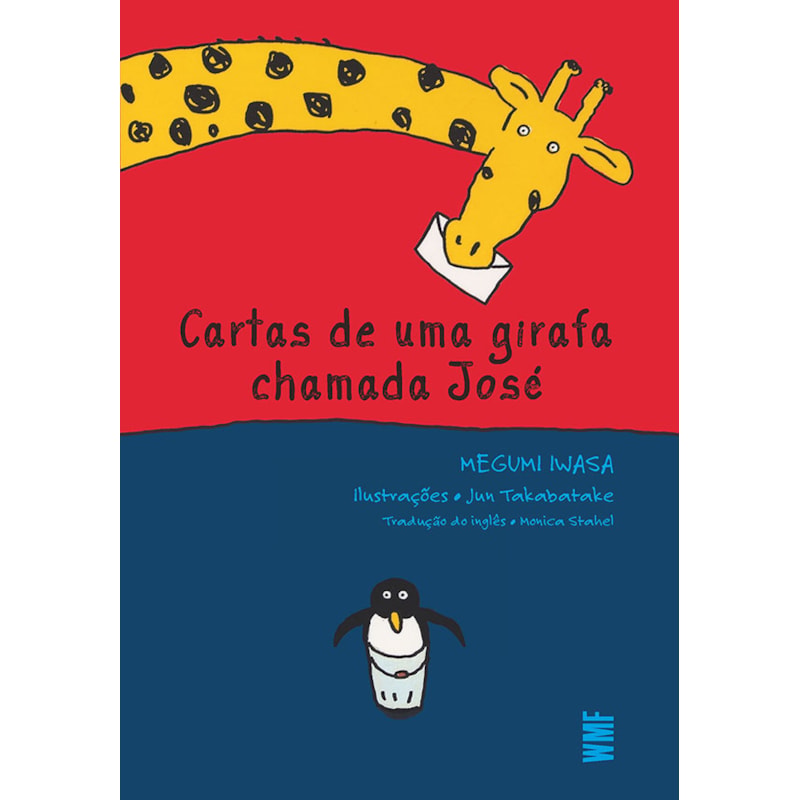 CARTAS DE UMA GIRAFA CHAMADA JOSÉ