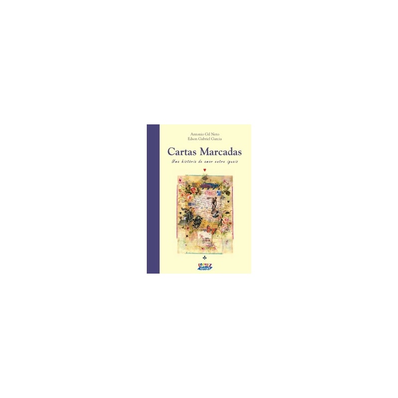 CARTAS MARCADAS: UMA HISTÓRIA DE AMOR ENTRE IGUAIS