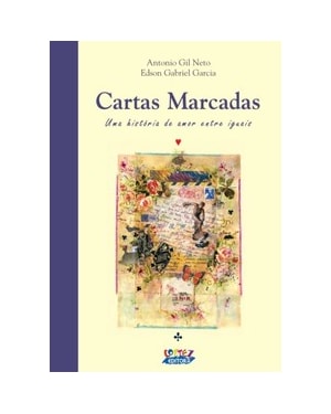 CARTAS MARCADAS: UMA HISTÓRIA DE AMOR ENTRE IGUAIS