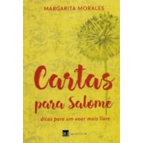 Cartas para salomé. dicas para um voar mais livre