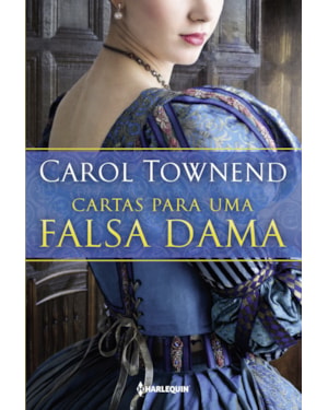 CARTAS PARA UMA FALSA DAMA