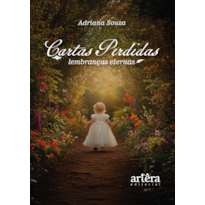 CARTAS PERDIDAS: LEMBRANÇAS ETERNAS