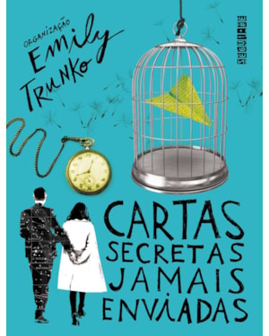 CARTAS SECRETAS JAMAIS ENVIADAS