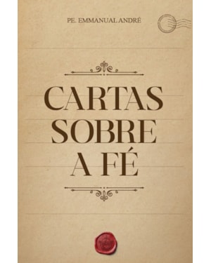 CARTAS SOBRE A FÉ