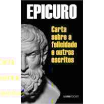 Cartas sobre a felicidade e outros escritos