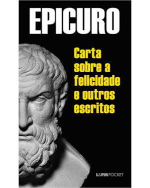 Cartas sobre a felicidade e outros escritos