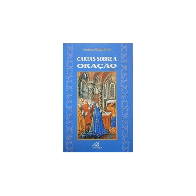 CARTAS SOBRE A ORACAO - 1