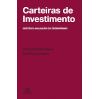 Carteiras de investimento: gestão e avaliação do desempenho