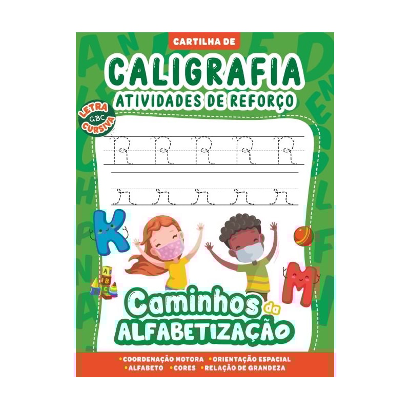 CARTILHA CAMINHOS DA ALFABETIZAÇÃO: CALIGRAFIA E ATIVIDADES DE REFORÇO VOL. 03