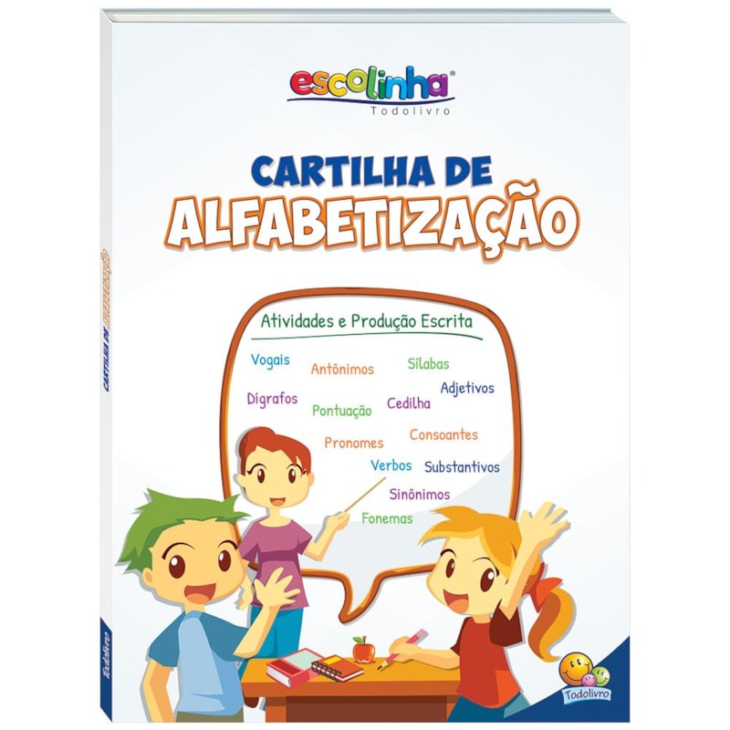 CARTILHA DE ALFABETIZAÇÃO (ESCOLINHA TODOLIVRO)