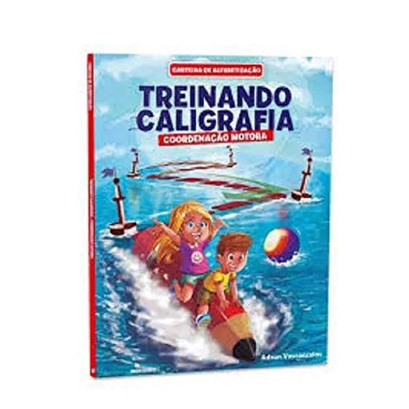 CARTILHA DE ALFABETIZAÇÃO TREINANDO CALIGRAFIA - COORDENAÇÃO MOTORA