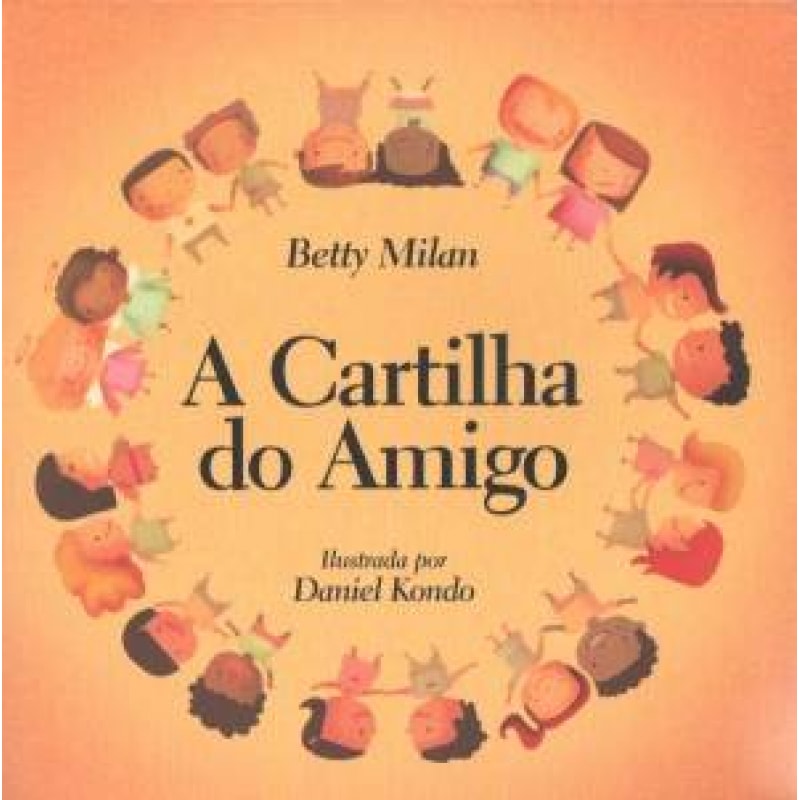 CARTILHA DO AMIGO, A