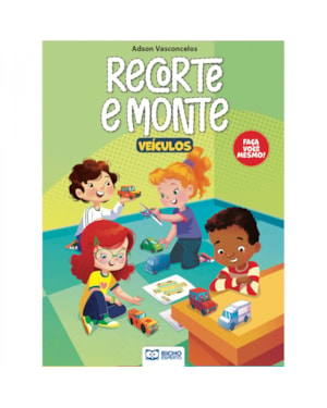 CARTILHA RECORTE E MONTE - VEÍCULOS