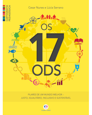 CARTOGRAFIA PEDAGÓGICA - OS 17 ODS - PILARES DE UM MUNDO MELHOR