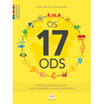 Cartografia Pedagógica - Os 17 ODS - Pilares de um mundo melhor: Justo, igualitário, inclusivo e sustentável