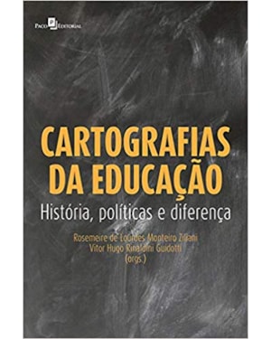 Cartografias da educação: história, políticas e diferença