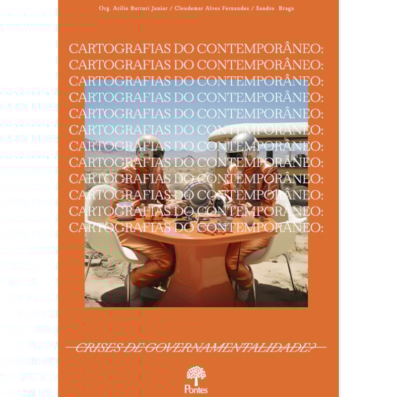CARTOGRAFIAS DO CONTEMPORÂNEO