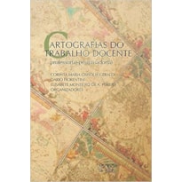 Cartografias do trabalho docente: professor(a)-pesquisador(a)
