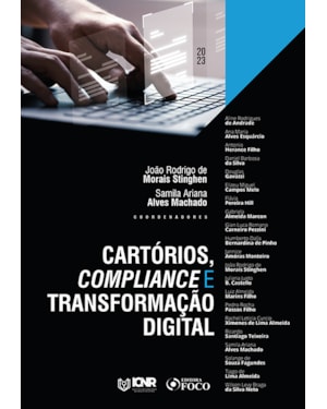CARTÓRIOS, COMPLIANCE E TRANSFORMAÇÃO DIGITAL - 1ª ED - 2023