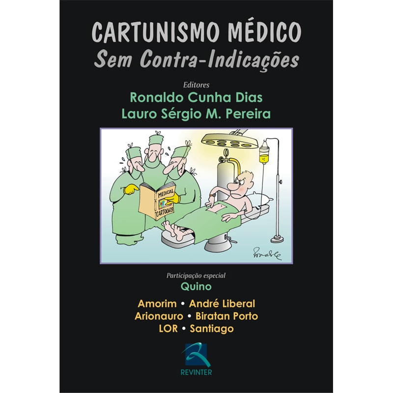 CARTUNISMO MÉDICO: SEM CONTRA-INDICAÇÕES
