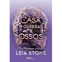 CASA DE GUERRAS E OSSOS: CIDADE DOURADA - VOL.2