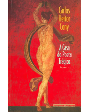 CASA DO POETA TRAGICO, A - 1ª