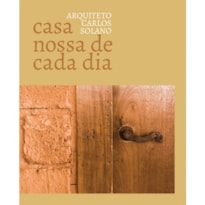 CASA NOSSA DE CADA DIA