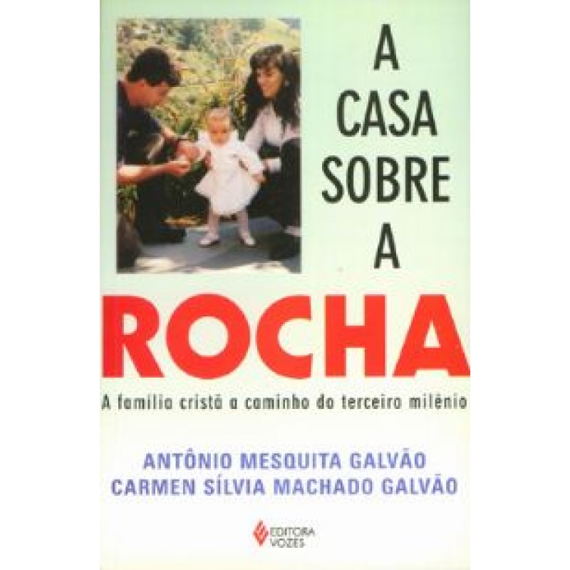 CASA SOBRE A ROCHA, A