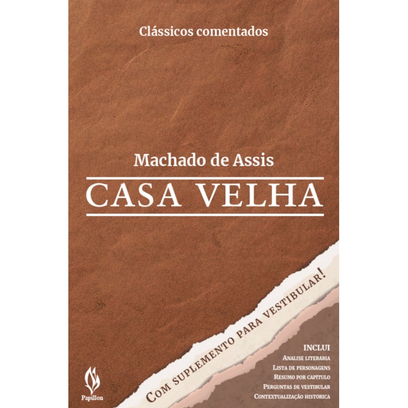 CASA VELHA - COM SUPLEMENTO PARA O VESTIBULAR