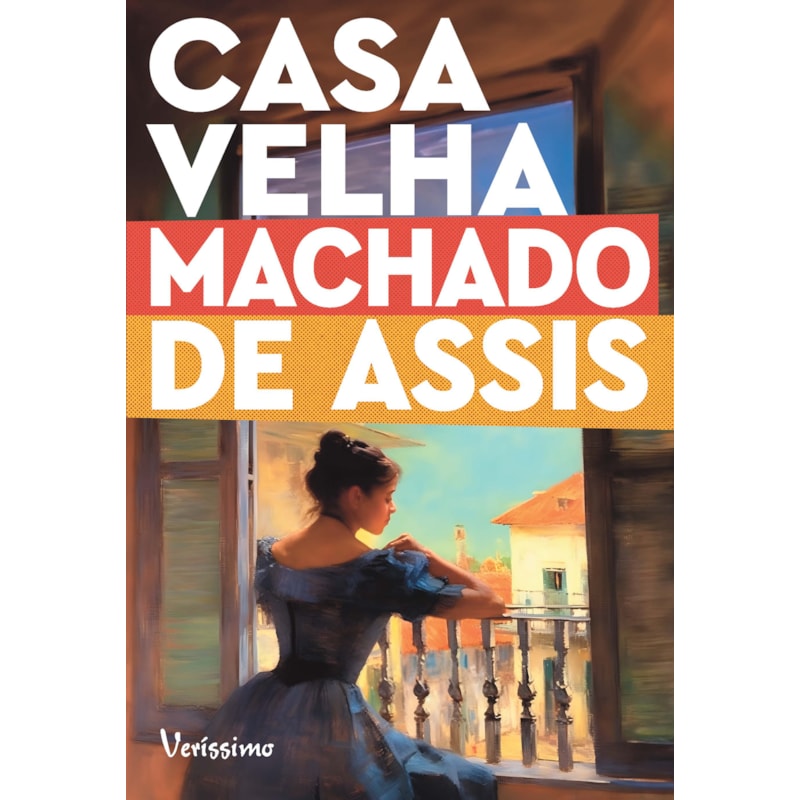 CASA VELHA - EDIÇÃO COM ILUSTRAÇÕES
