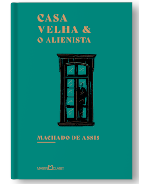 CASA VELHA: O ALIENISTA