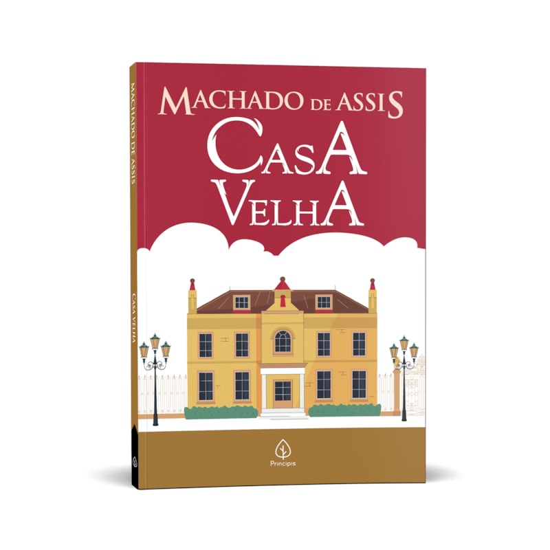 CASA VELHA - OBRA DE MACHADO DE ASSIS