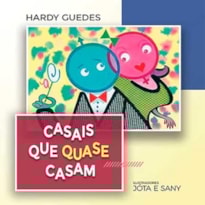CASAIS QUE QUASE CASAM - COLEÇÀO BRINCAR COM PALAVRAS