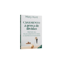 CASAMENTO A PROVA DE DIVIDAS - VOLUME 1