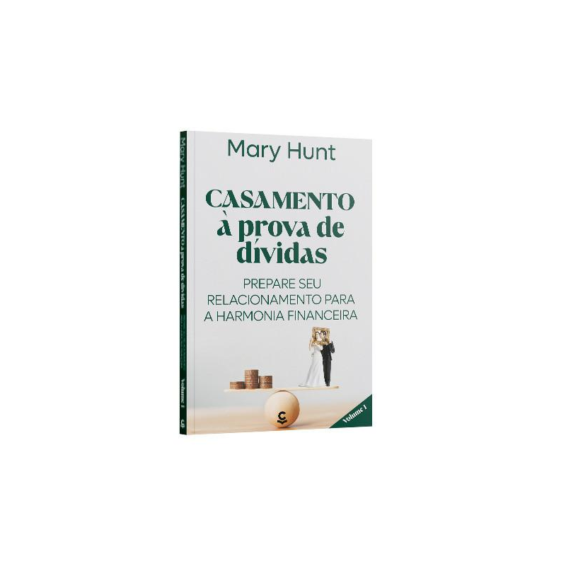 CASAMENTO A PROVA DE DIVIDAS - VOLUME 1