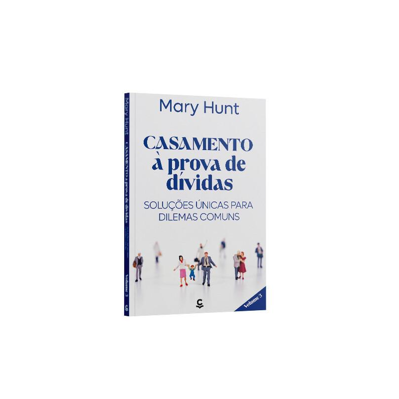 CASAMENTO A PROVA DE DIVIDAS - VOLUME 3