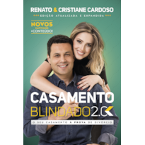 CASAMENTO BLINDADO 2.0: O SEU CASAMENTO À PROVA DE DIVÓRCIO