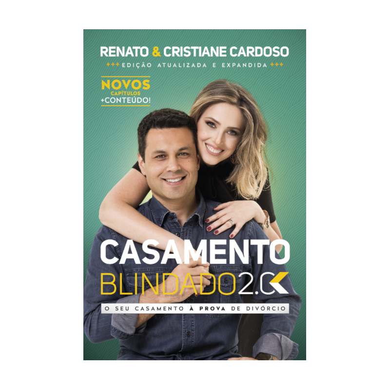 CASAMENTO BLINDADO 2.0: O SEU CASAMENTO À PROVA DE DIVÓRCIO