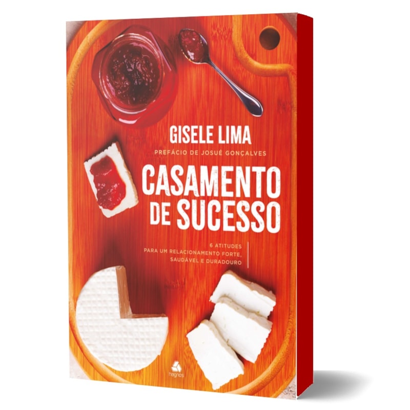 Casamento de sucesso: 6 atitudes para um relacionamento forte, saudável e duradouro