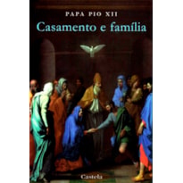 CASAMENTO E FAMÍLIA