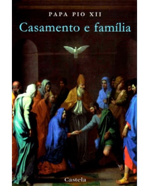 CASAMENTO E FAMÍLIA