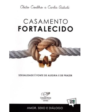 CASAMENTO FORTALECIDO