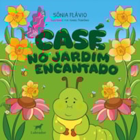 CASÉ NO JARDIM ENCANTADO