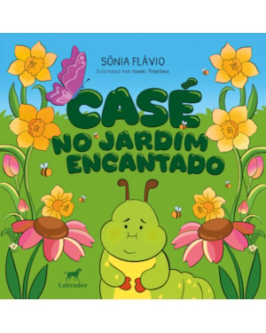 CASÉ NO JARDIM ENCANTADO