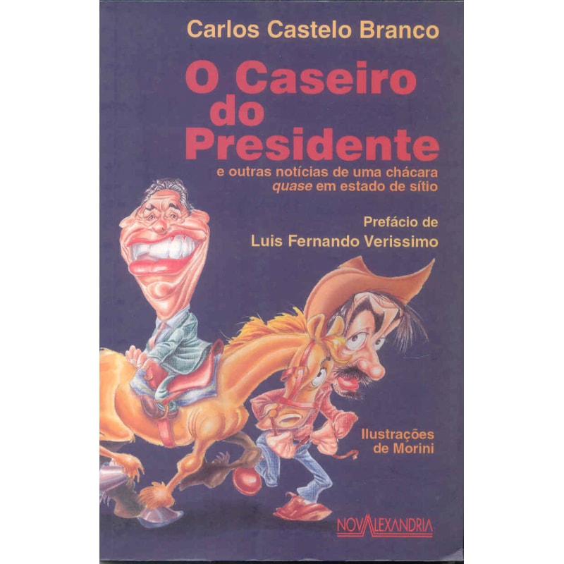CASEIRO DO PRESIDENTE, O