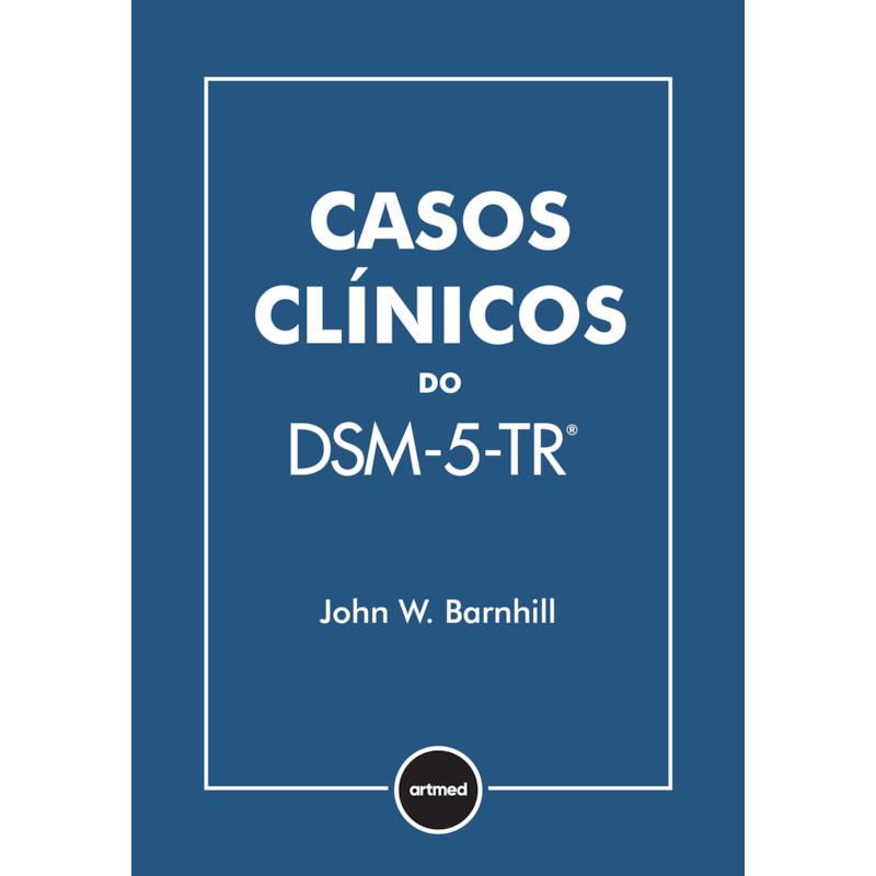 CASOS CLÍNICOS DO DSM-5-TR