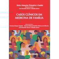 Casos clínicos em medicina de família